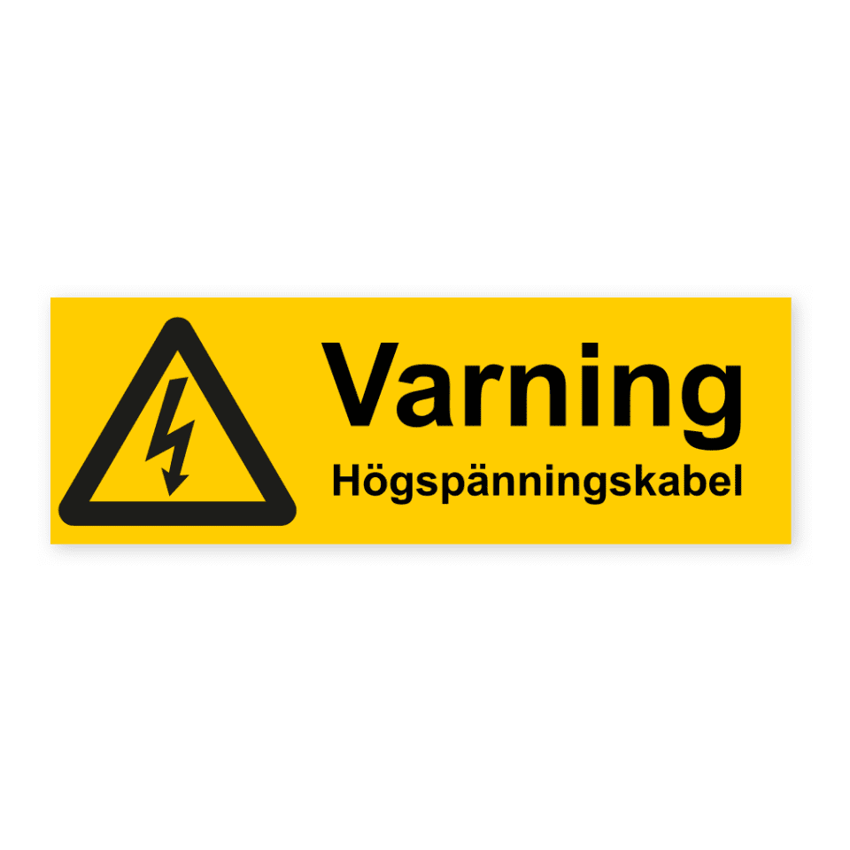 Varning. Högspänningskabel-skylten har storleken 150x50mm och tillverkas i materialet Dekal. Denna standardskylt kan anpassas så att du kan skapa din egen version av skylten.
